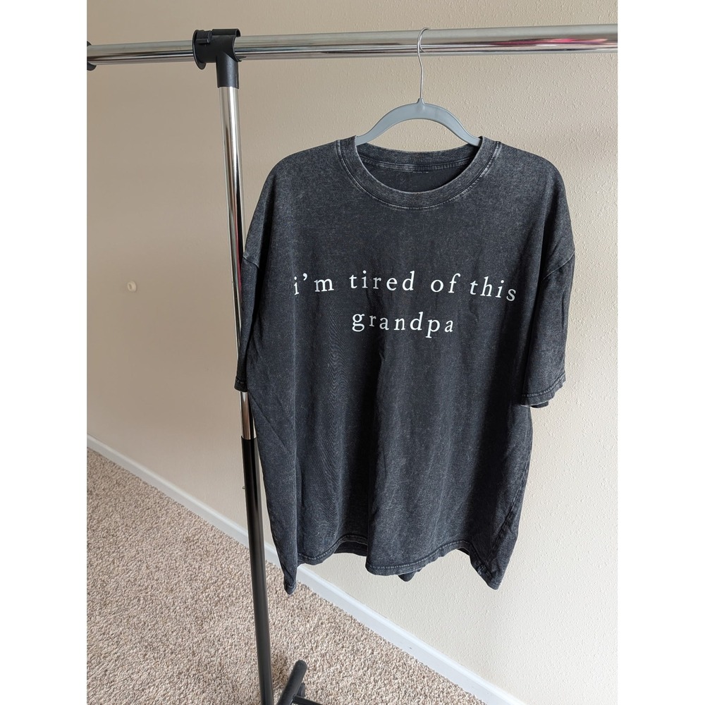 Im Tired Of This Grandpa Acid Wash Graphic Tee Charcoal Grey Oversized T-Shirt